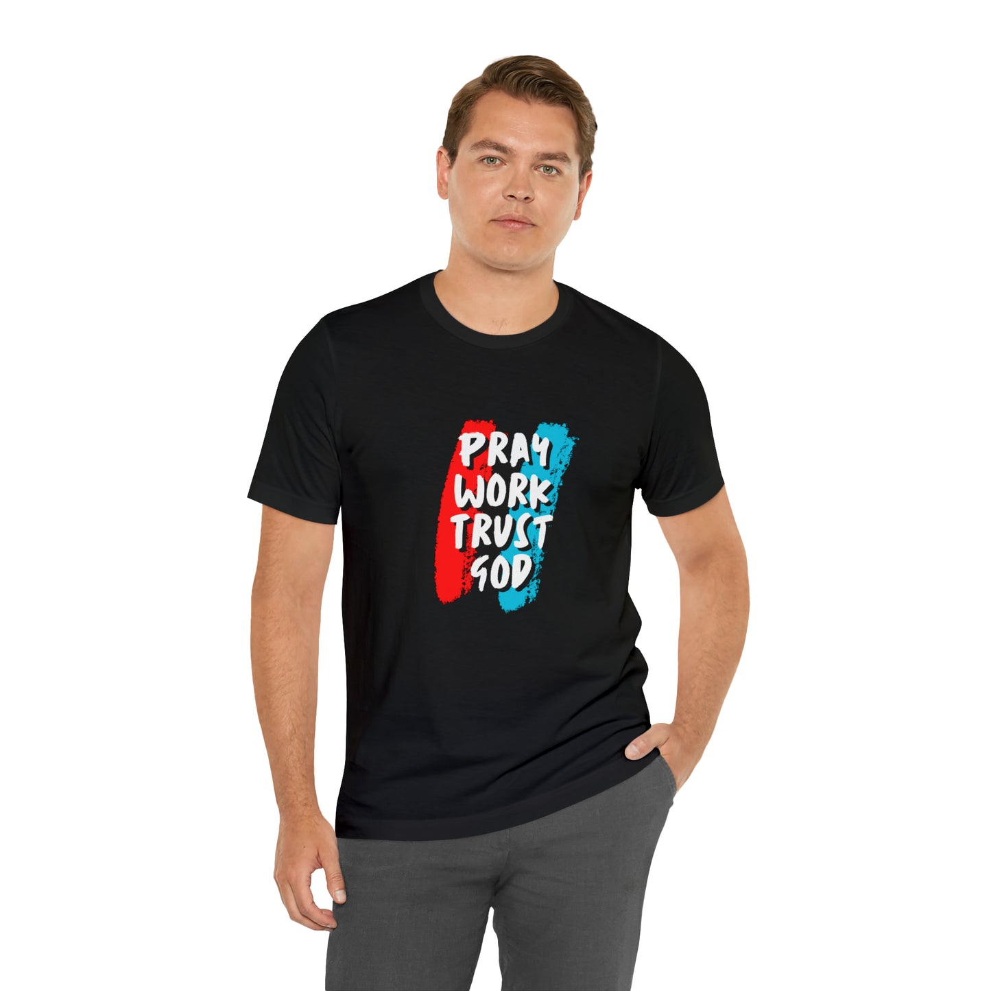 Pray Trust God Unisex T-shirt