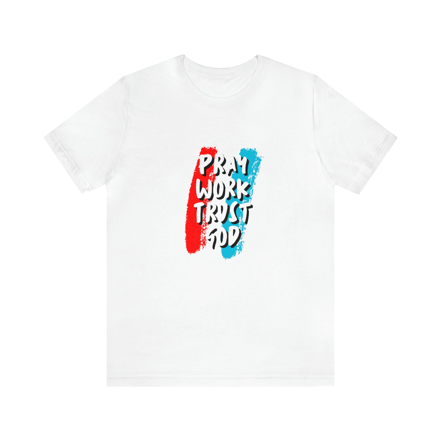 Pray Trust God Unisex T-shirt