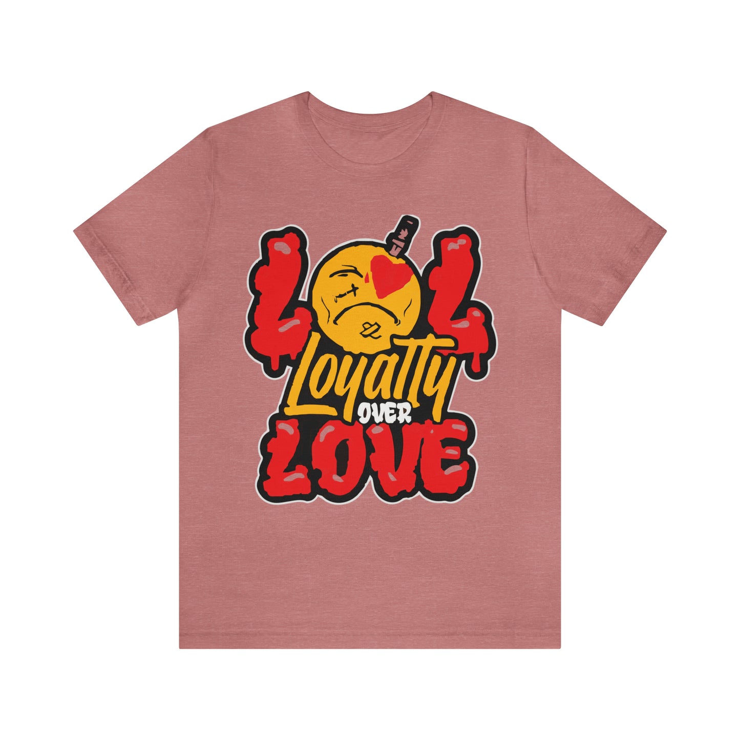 LOL Loyalty Over Love Unisex Tshirt