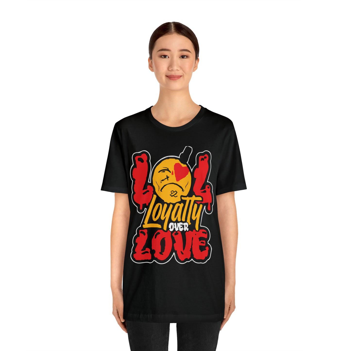 LOL Loyalty Over Love Unisex Tshirt