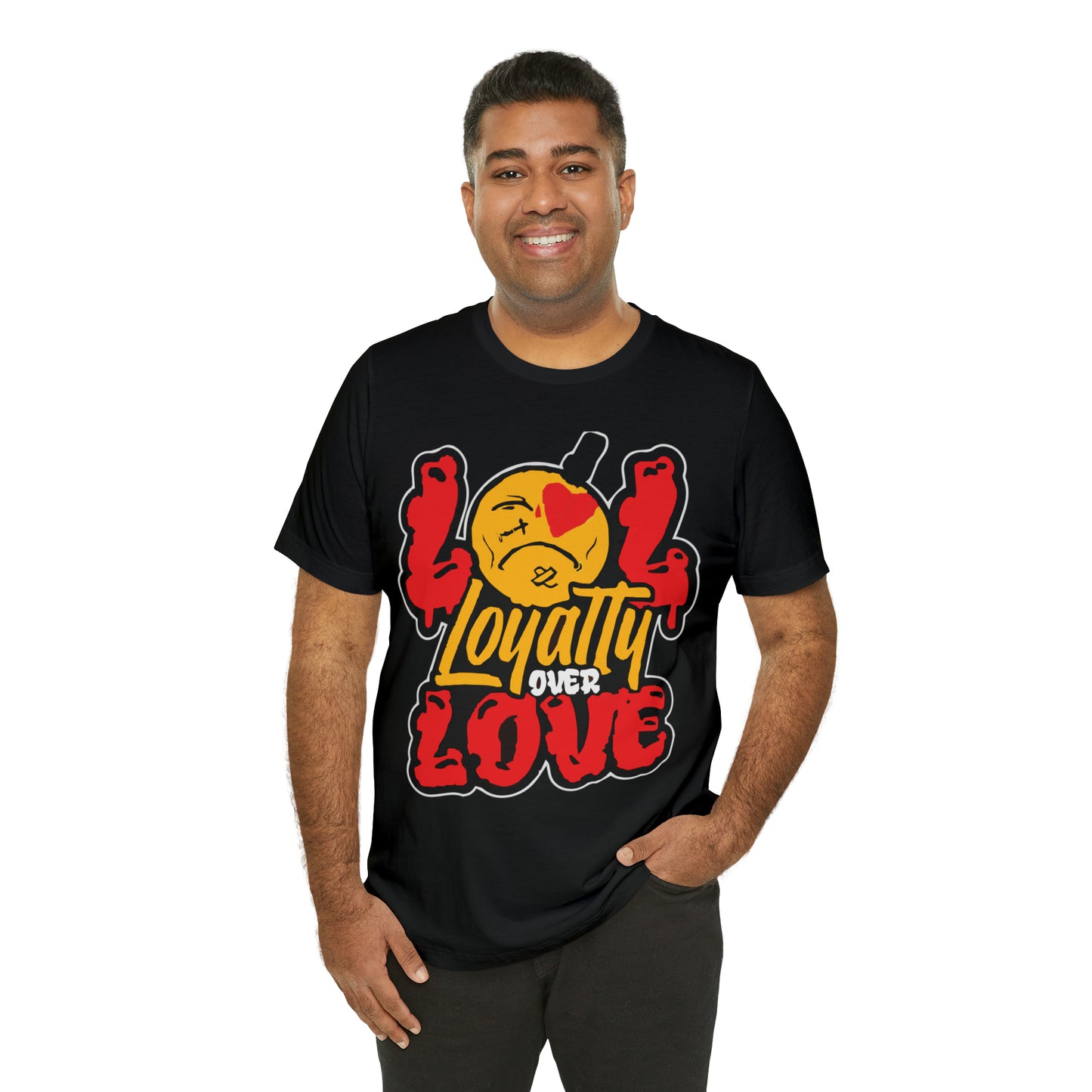 LOL Loyalty Over Love Unisex Tshirt