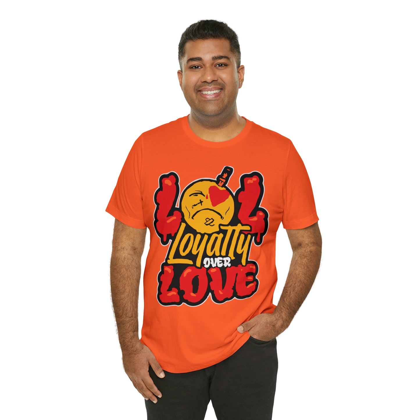 LOL Loyalty Over Love Unisex Tshirt