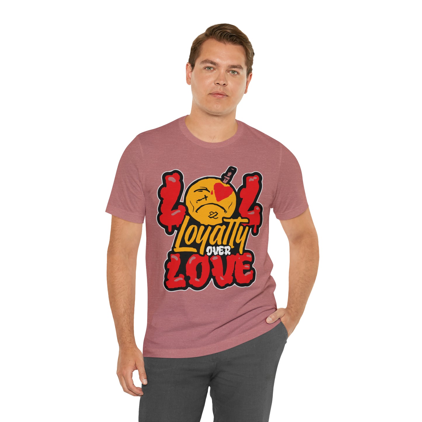 LOL Loyalty Over Love Unisex Tshirt